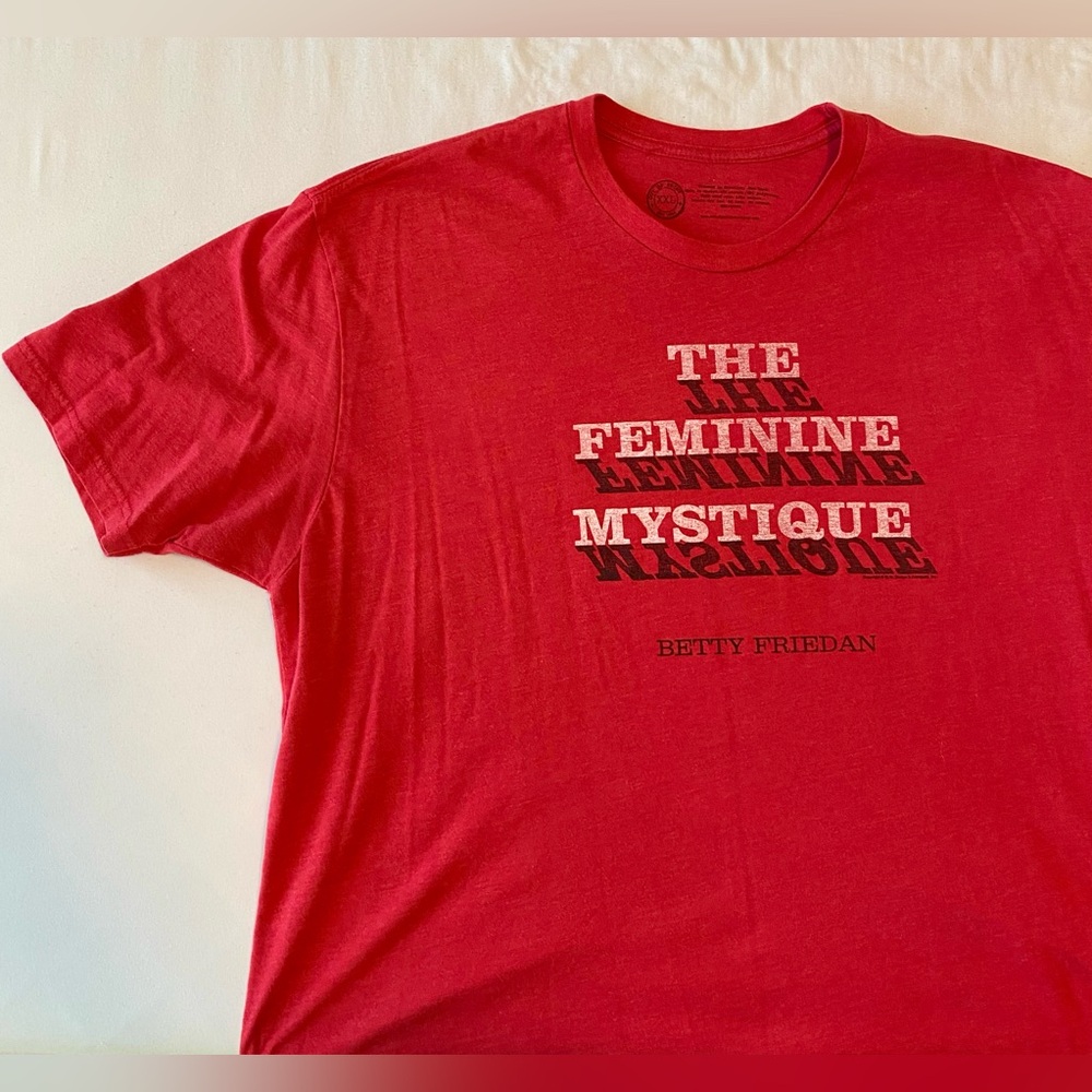 The Feminine Mystique - Betty Friedan - Out of Print Unisex Graphic Tee T-Shirt - Picture 2 of 5